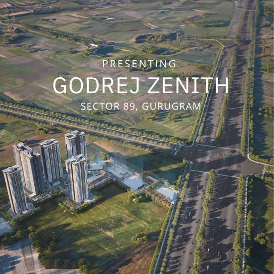 GODREJ ZENITH SECTOR 89, GURUGRAM